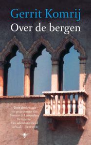 Over de bergen - Gerrit Komrij - ebook