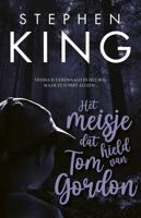 Het meisje dat hield van Tom Gordon (Paperback) Het meisje dat hield van Tom Gordon (Paperback)