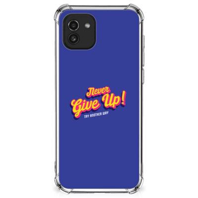 Samsung Galaxy A03 Telefoonhoesje met tekst Never Give Up Samsung Galaxy A03 Telefoonhoesje met tekst Never Give Up