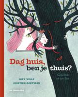Dag huis, ben je thuis? (Hardback)