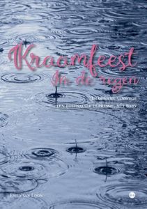 Kraamfeest in de regen - Emily van Loon - Paperback (9789464684919)