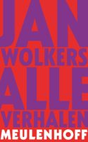 Alle verhalen - Jan Wolkers - ebook