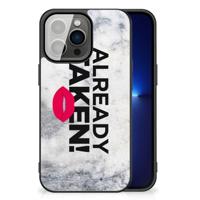 iPhone 13 Pro | Telefoon Hoesje | met tekst Already Taken White