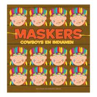 Centraal Boekhuis Maskers: cowboys en indianen