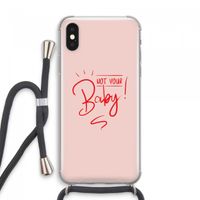 Not Your Baby: iPhone XS Max Transparant Hoesje met koord