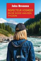 Inspecteur Vosmeer en de dood van een tycoon (Paperback)