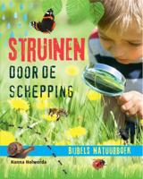 Struinen door de schepping (Paperback)