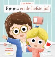 Emma en de liefste juf (Hardback)