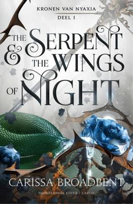 The Serpent and the Wings of Night (Hardback)