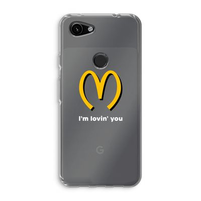 I'm lovin' you: Google Pixel 3a Transparant Hoesje