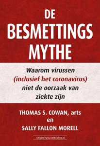De besmettingsmythe (Paperback)