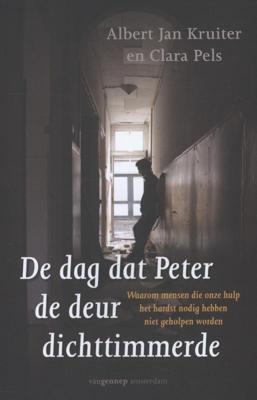 De dag dat Peter de deur dichttimmerde (Paperback)