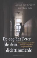 De dag dat Peter de deur dichttimmerde (Paperback)