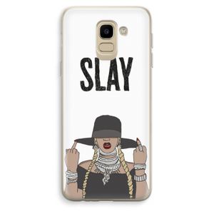 Slay All Day: Samsung Galaxy J6 (2018) Transparant Hoesje