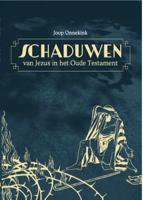De schaduwen van Jezus in het oude testament (Paperback)