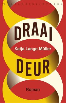 Draaideur - Katja Lange-Müller - ebook