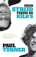 Mijn strijd tegen de kilo's - Paul Turner - ebook