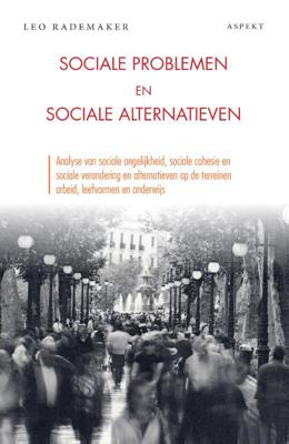 Sociale problemen en sociale alternatieven (Paperback)