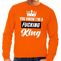 Oranje You know i am a fucking King sweater heren 2XL  -