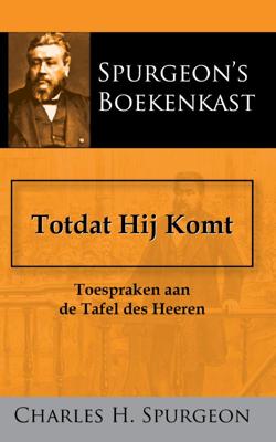 Totdat Hij Komt (Paperback)