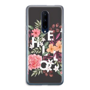 Hello in flowers: OnePlus 7 Pro Transparant Hoesje