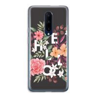 Hello in flowers: OnePlus 7 Pro Transparant Hoesje