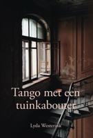 Tango met een tuinkabouter (Paperback)