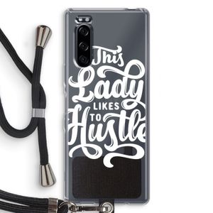 Hustle Lady: Sony Xperia 5 Transparant Hoesje met koord