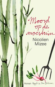 Moord op de moestuin - Nicolien Mizee - ebook