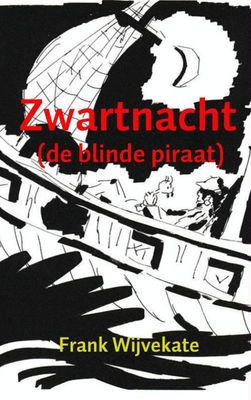 Zwartnacht - Frank Wijvekate - ebook