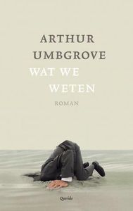 Wat we weten - Arthur Umbgrove - ebook