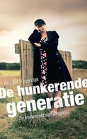 De hunkerende generatie - Els J. van Dijk - ebook