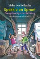 Spekkie en Sproet: Een griezelige ontdekking (Hardback)