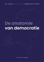De anatomie van democratie (Paperback) De anatomie van democratie (Paperback)