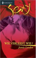 Wie verleidt wie? - Jeanie London - ebook