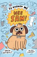 Ze noemen me Nee Sam! - Drew Daywalt, Mike Lowery - ebook