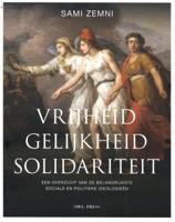 Vrijheid, gelijkheid, solidariteit (Paperback) Vrijheid, gelijkheid, solidariteit (Paperback)