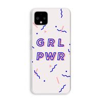 GRL PWR: Pixel 4 XL Transparant Hoesje