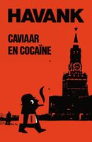 Caviaar & cocaine - Havank - ebook