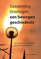 Gaswinning Groningen (Paperback)