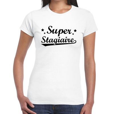 Super stagiaire cadeau t-shirt wit voor dames Super stagiaire cadeau t-shirt wit voor dames