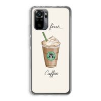 But first coffee: Xiaomi Redmi Note 10 Pro Transparant Hoesje