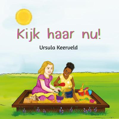 Kijk haar nu! (Hardback)