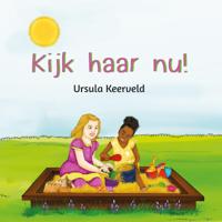 Kijk haar nu! (Hardback)
