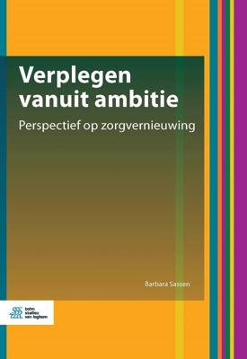 Verplegen vanuit ambitie (Paperback)