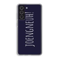 Joengneuh!: Samsung Galaxy S21 FE Transparant Hoesje Joengneuh!: Samsung Galaxy S21 FE Transparant Hoesje