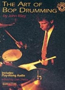 MusicSales - John Riley - The Art of Bop Drumming