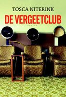 De vergeetclub - Tosca Niterink - ebook