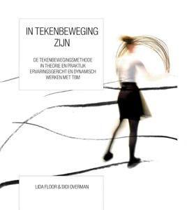In tekenbeweging zijn (Paperback)