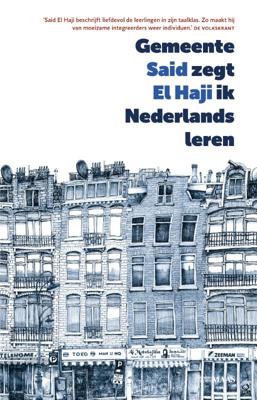 Gemeente zegt ik Nederlands leren (Paperback)
